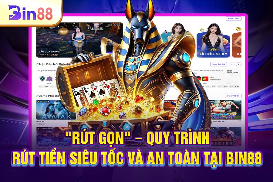 "Rút Gọn" – Quy Trình Rút Tiền Siêu Tốc và An Toàn